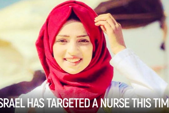 Israel has targeted a nurse this time | Razan Al-Najjar