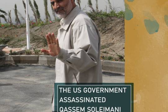 THE US GOVERNMENT ASSASSINATED QASSEM SOLEIMANI THIEVISHLY AND COWARDLY