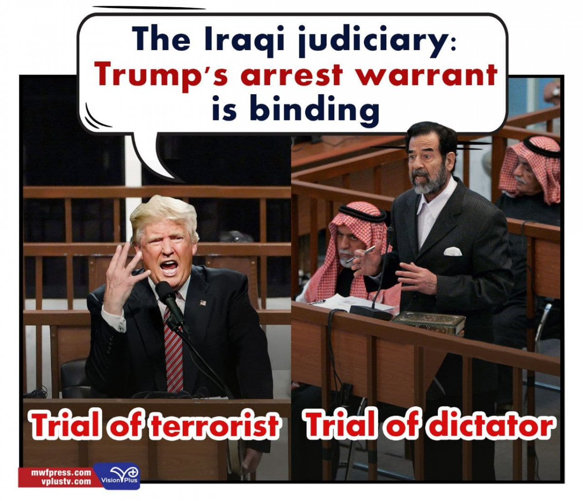 The Iraqi judiciary: Trump's arrest warrant is binding
