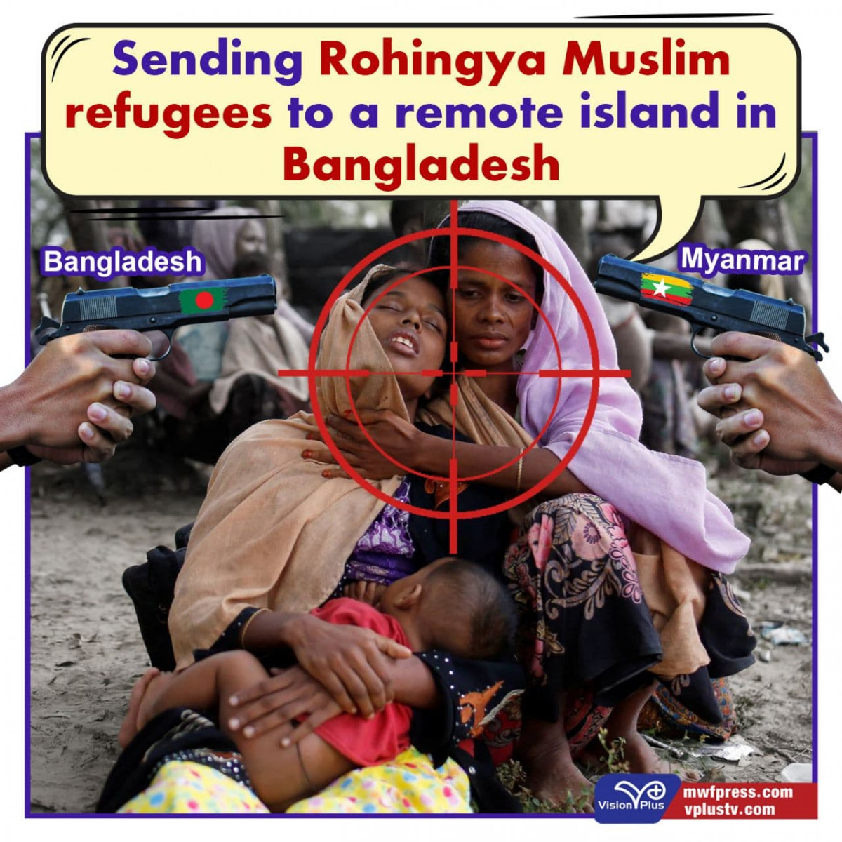 Sending Rohingya Muslim refugees to a remote island in Bangladesh