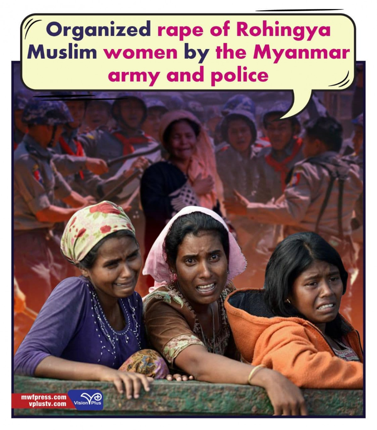 Organized rape of Rohingya Muslim women by the Myanmar army and police