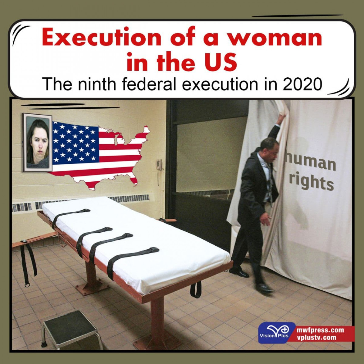 Execution of a woman in the US  The ninth federal execution in 2020