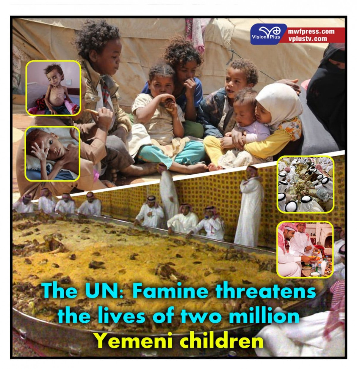 The UN: Famine threatens the lives of two million Yemeni children
