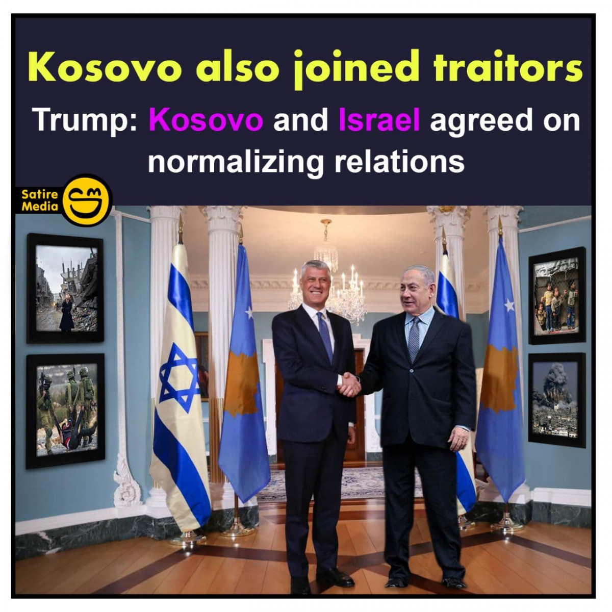 Kosovo also joined traitors