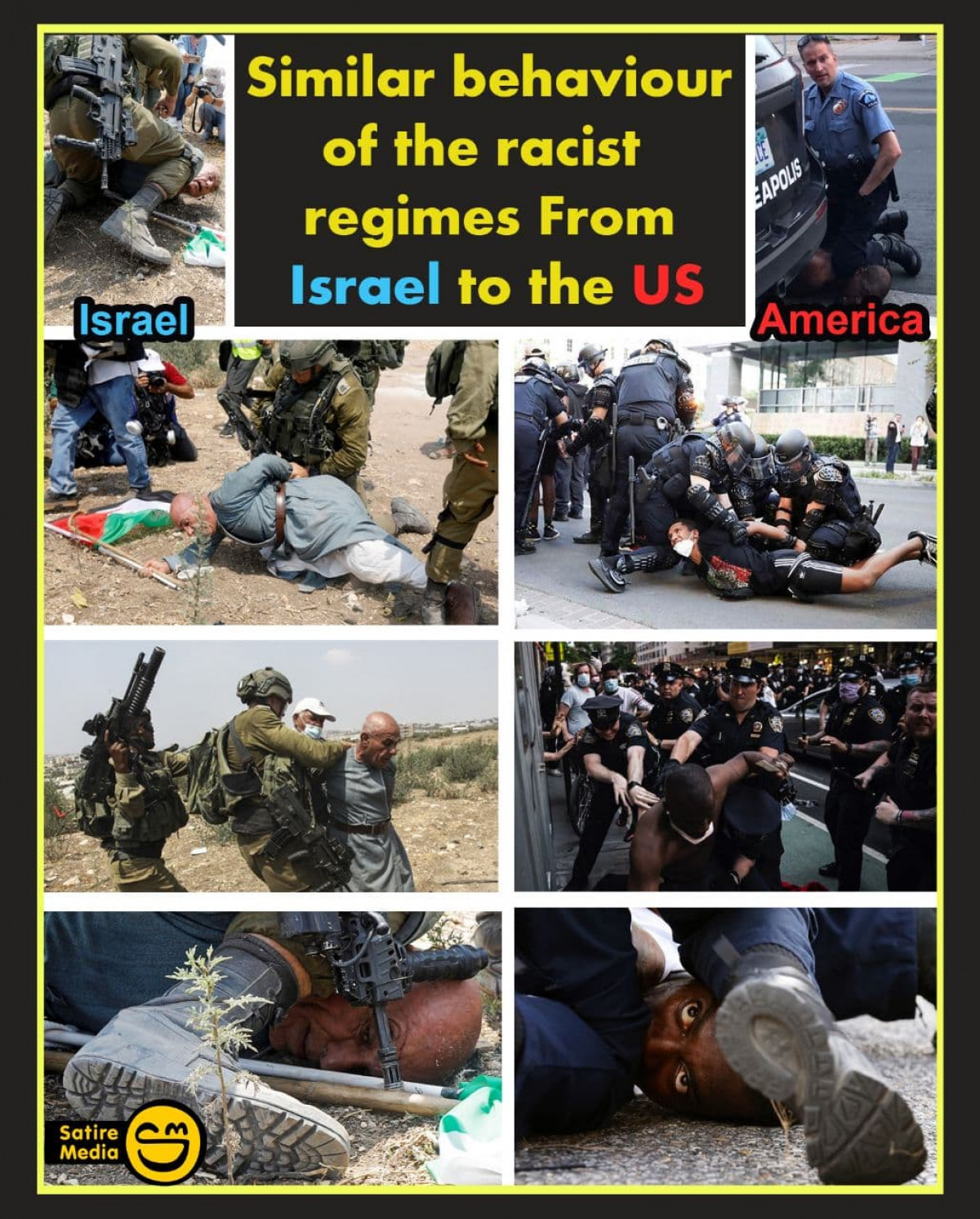 Similar behaviour of the racist regimes From Israel to the US