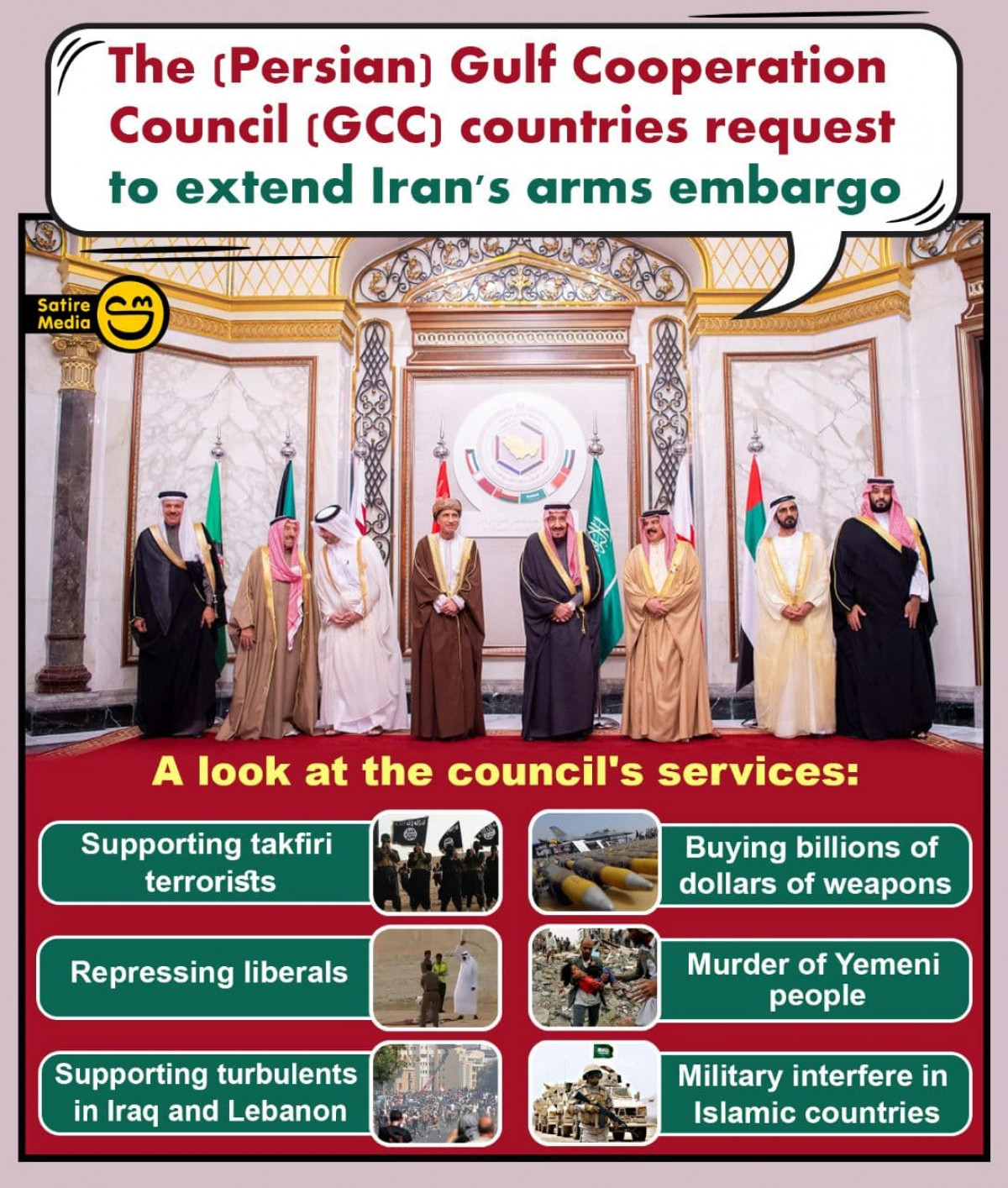 The (Persian) Gulf Cooperation Council (GCC) countries request to extend Iran's arms embargo