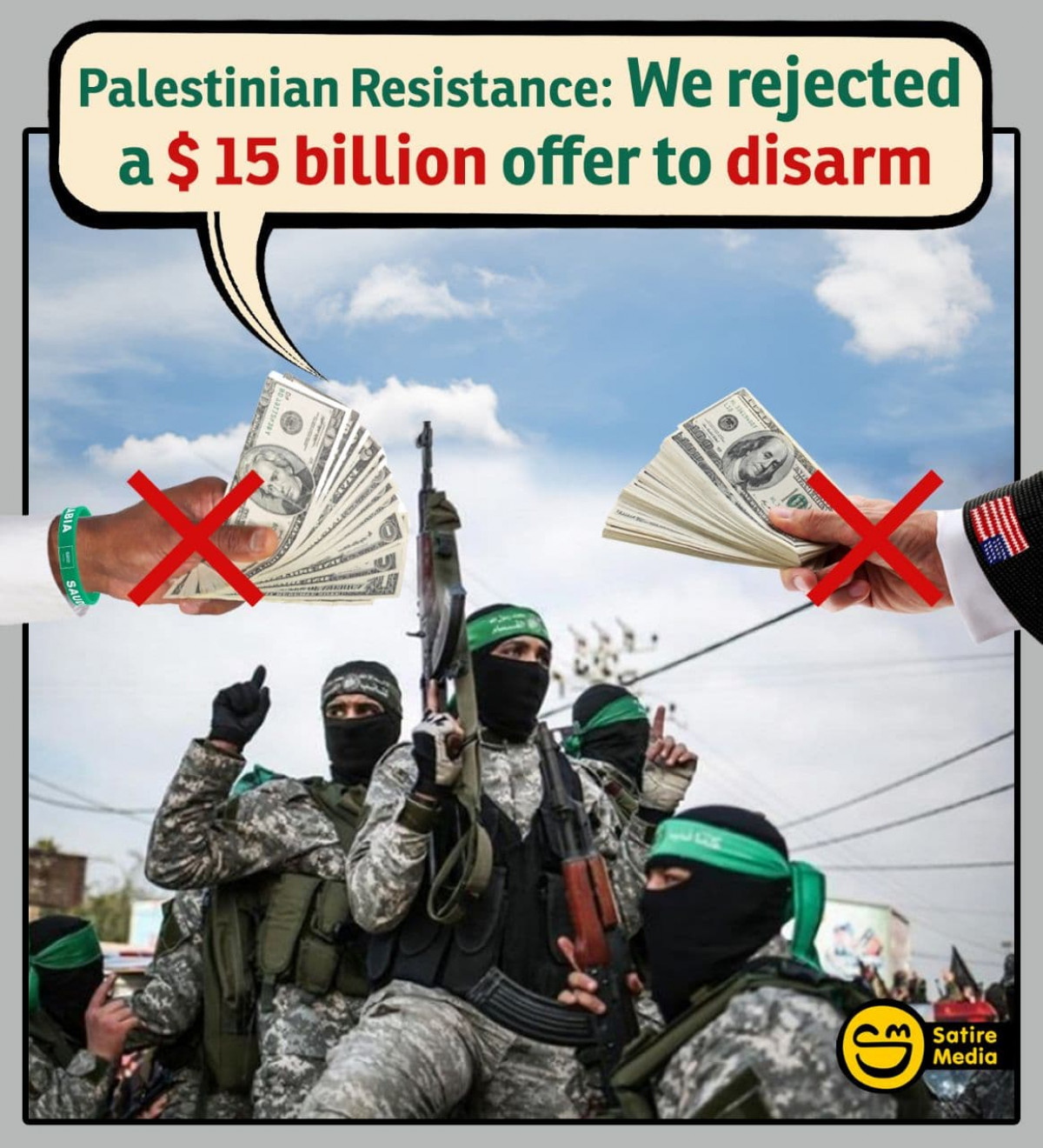 Palestinian Resistance: We rejected a $ 15 billion offer to disarm