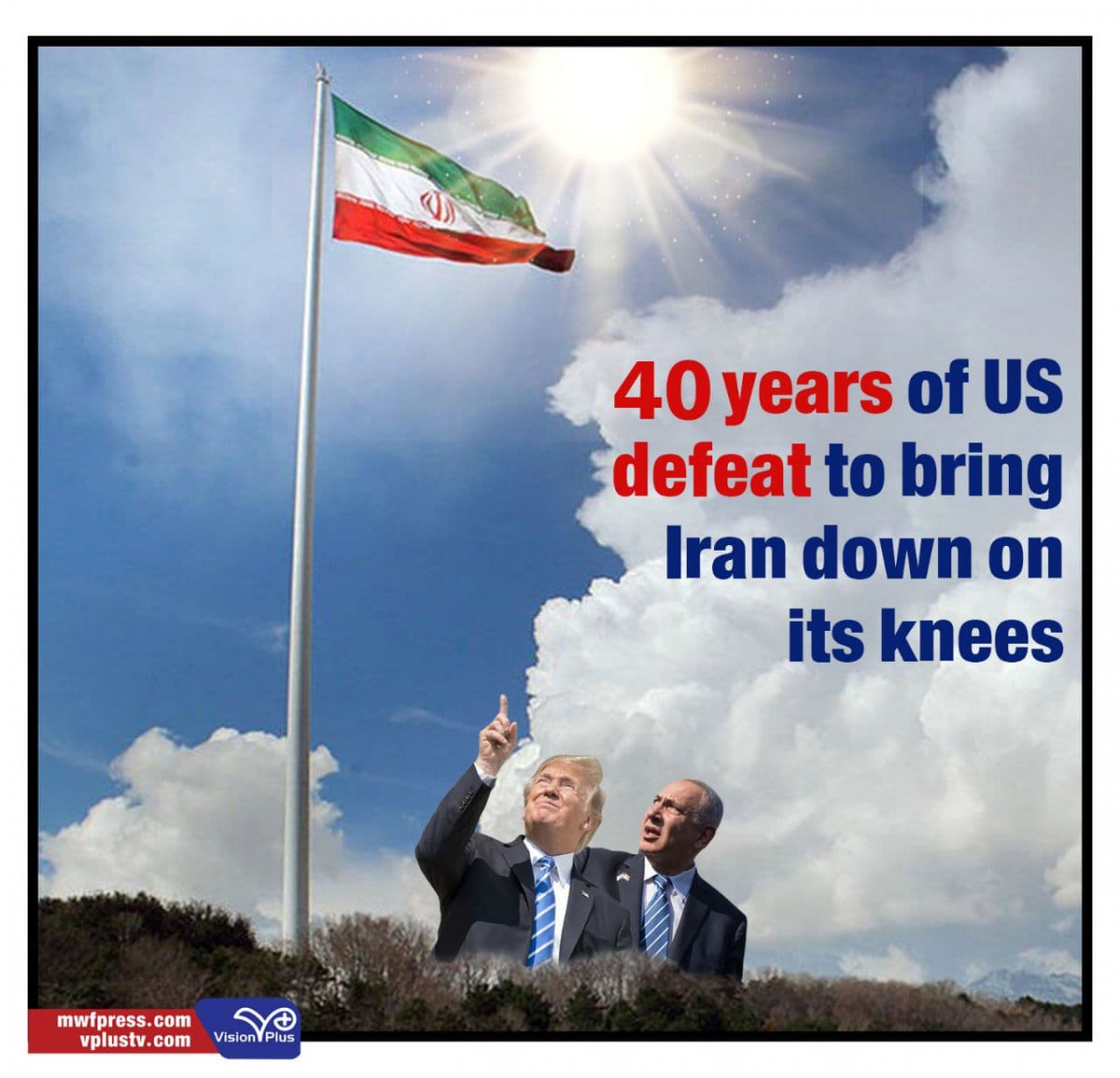 40 years of US defeat to bring Iran down on its knees
