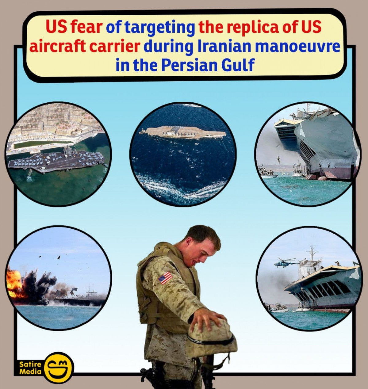 US fear of targeting the replica of US aircraft carrier during Iranian manoeuvre in the Persian Gulf