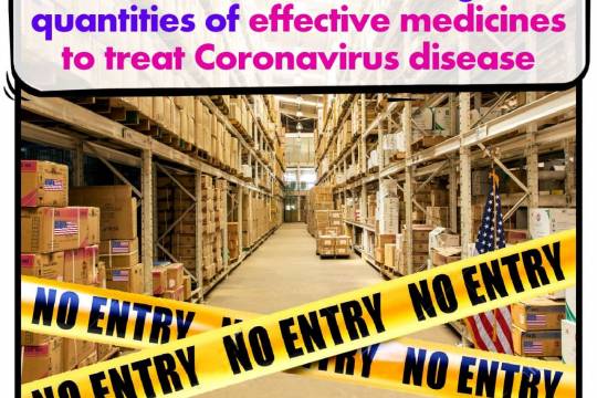 The US has stored large quantities of effective medicines to treat Coronavirus disease
