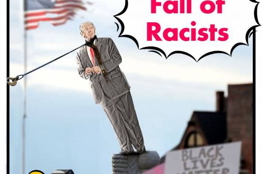 Fall of Racists