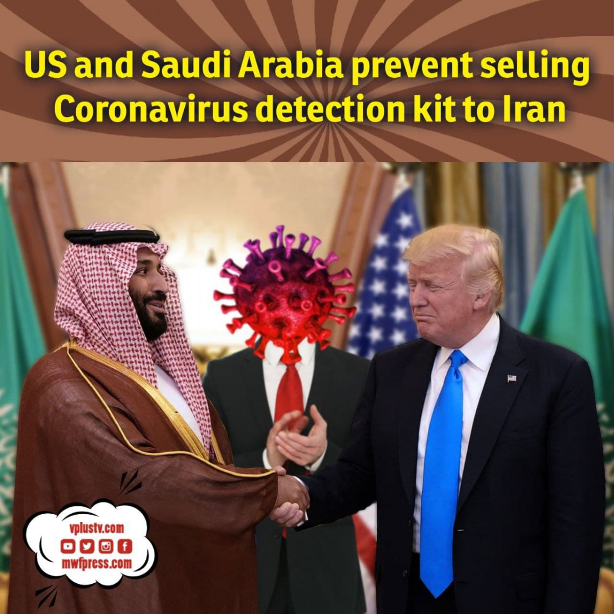 US and Saudi Arabia prevent selling Coronavirus detection kit to Iran