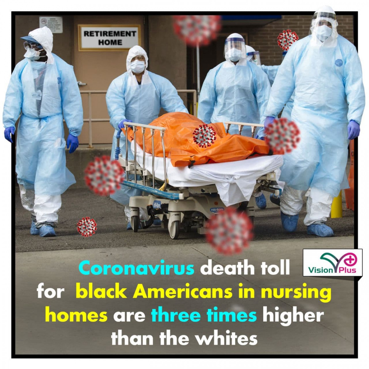 Coronavirus death toll for black Americans in nursing homes are three times higher than the whites