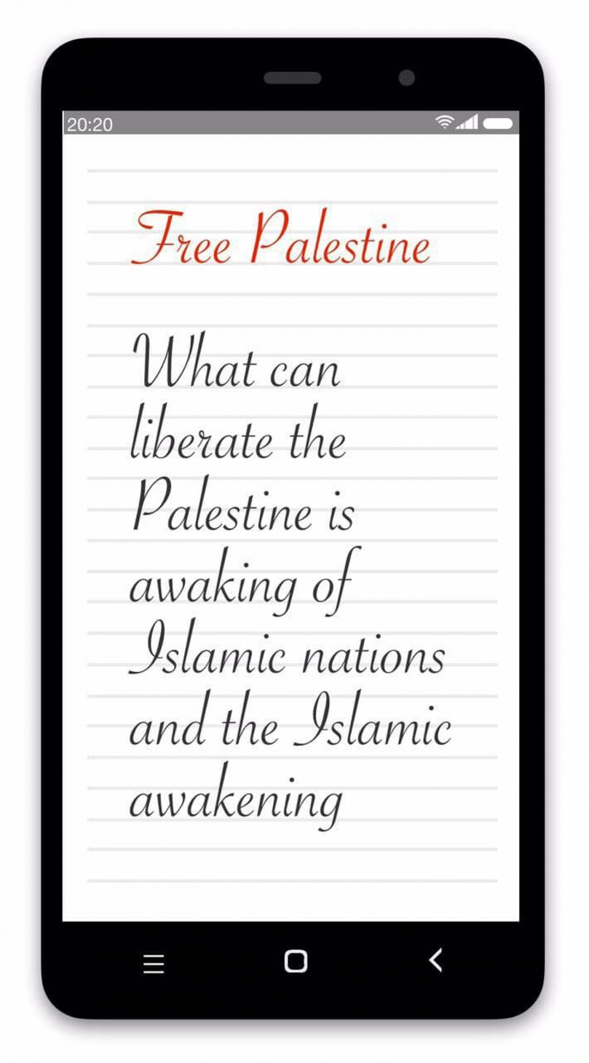 What can liberate the Palestine is awaking of Islamic nations and the Islamic awakening