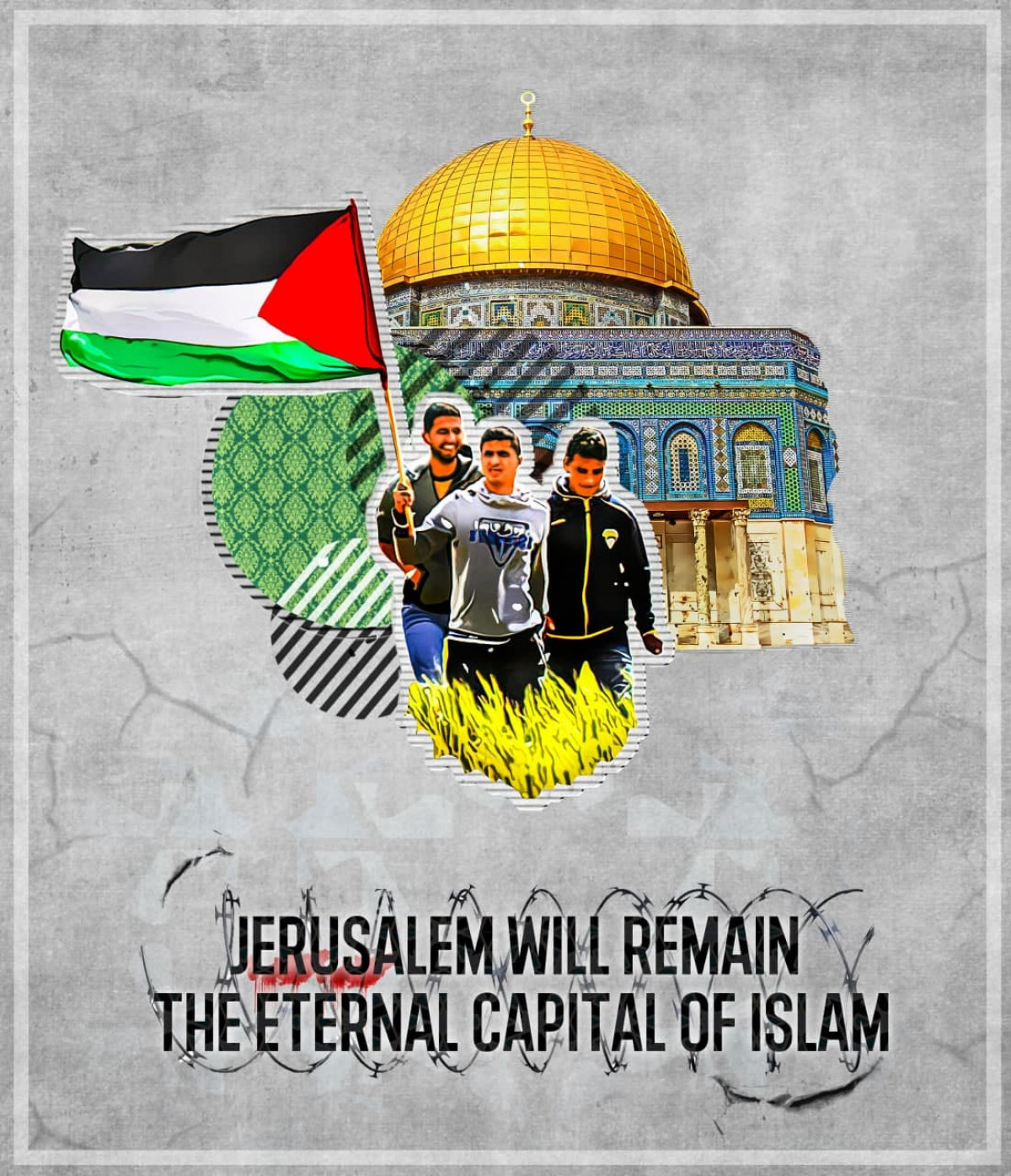 Jerusalem will remain the eternal capital of islam..