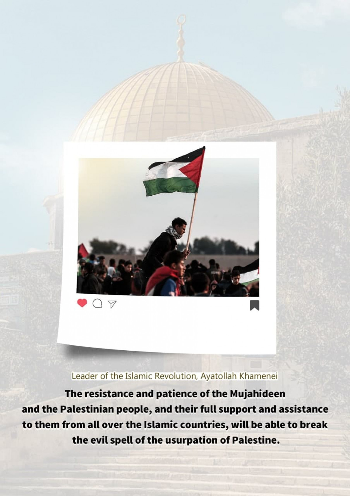 The resistance and patience of the Mujahideen and the Palestinian people