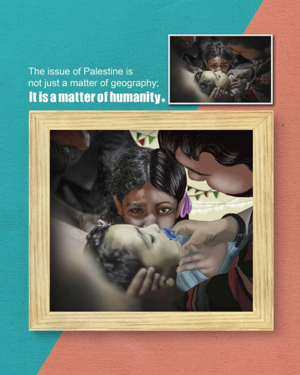 The issue of Palestine is not just a matter of geography: It is a matter of humanity.