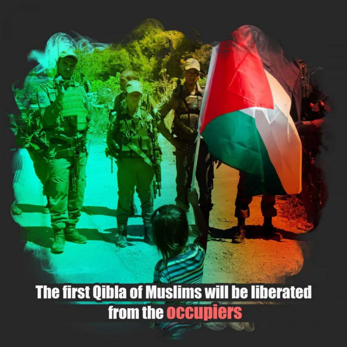 The first Qibla of Muslims will be liberated  from the occupiers