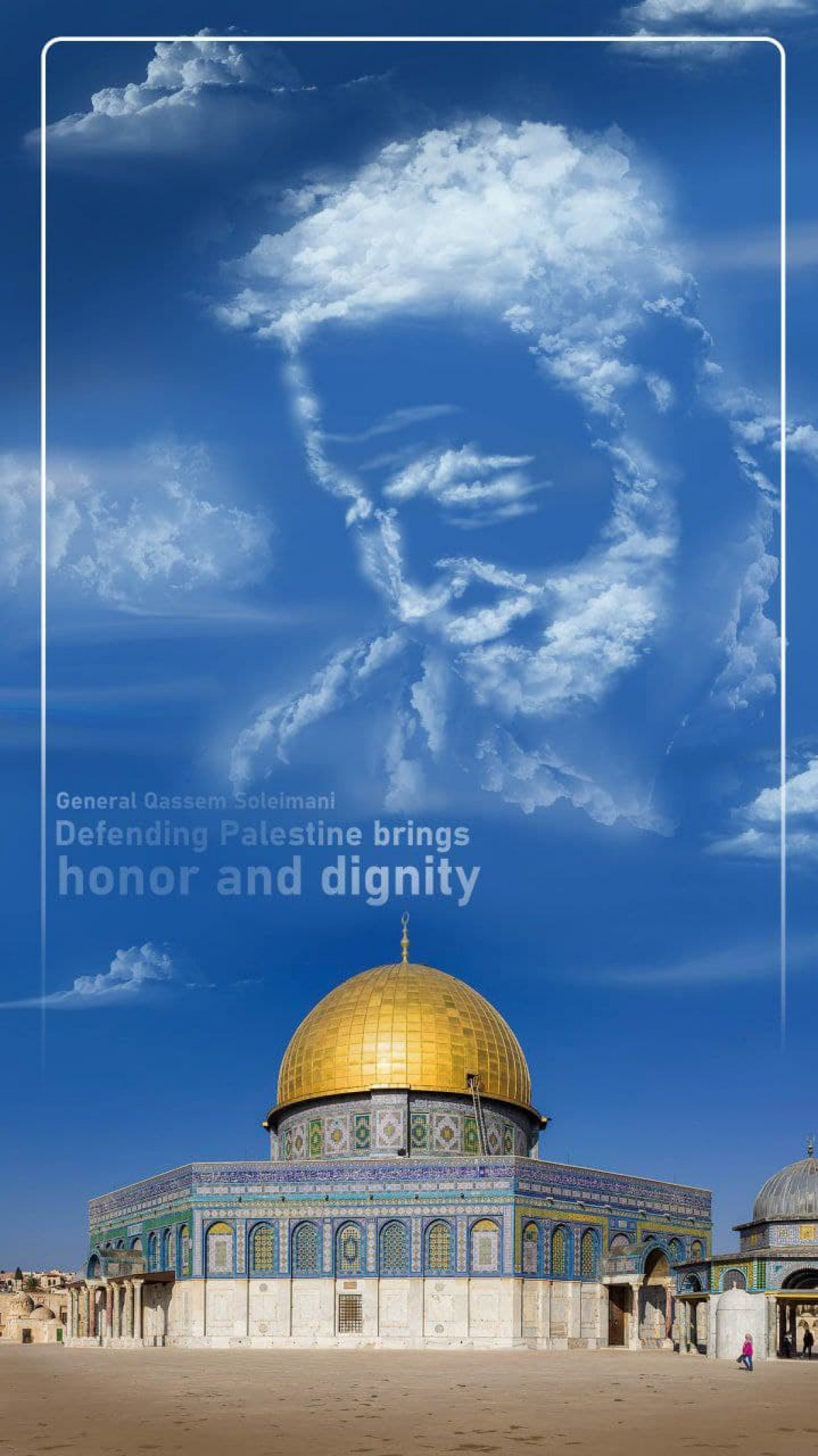 General Qassem Soleimani Defending Palestine brings honor and dignity