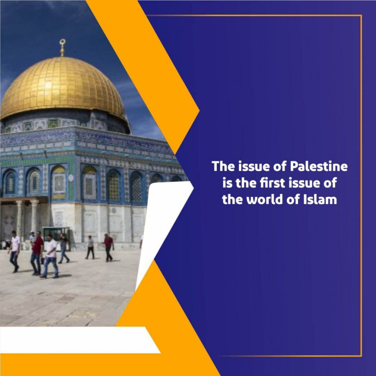 The issue of Palestine is the first issue of the world of Islam