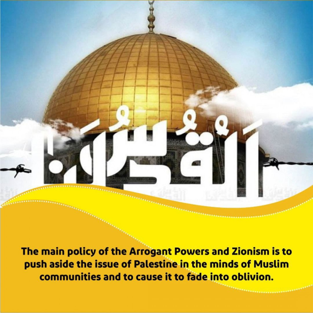 The main policy of the Arrogant Powers and Zionism