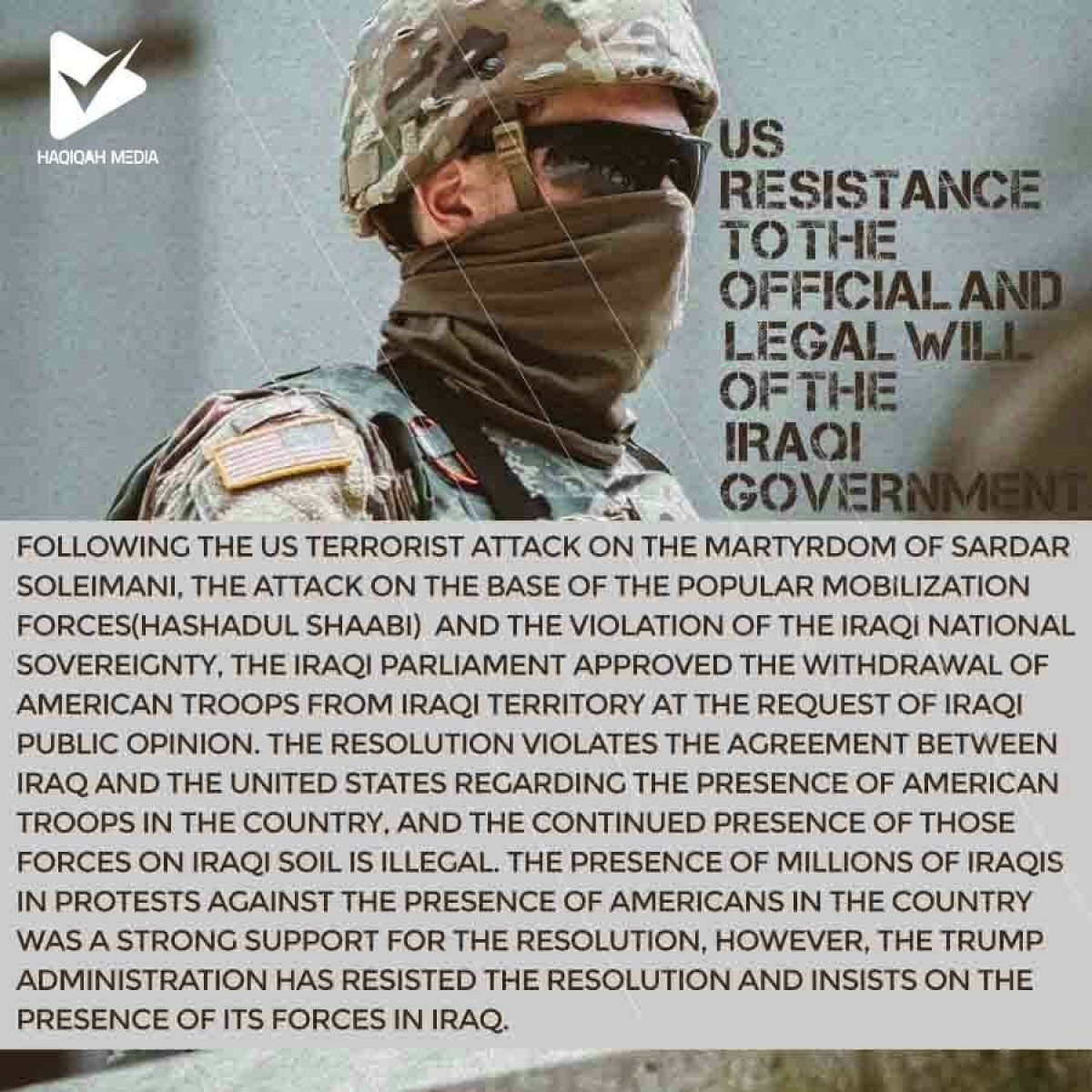 US RESIDTANCE TO THE OFFICIAL AND LEGAL WILL OF THE IRAQI GOVERNMENT