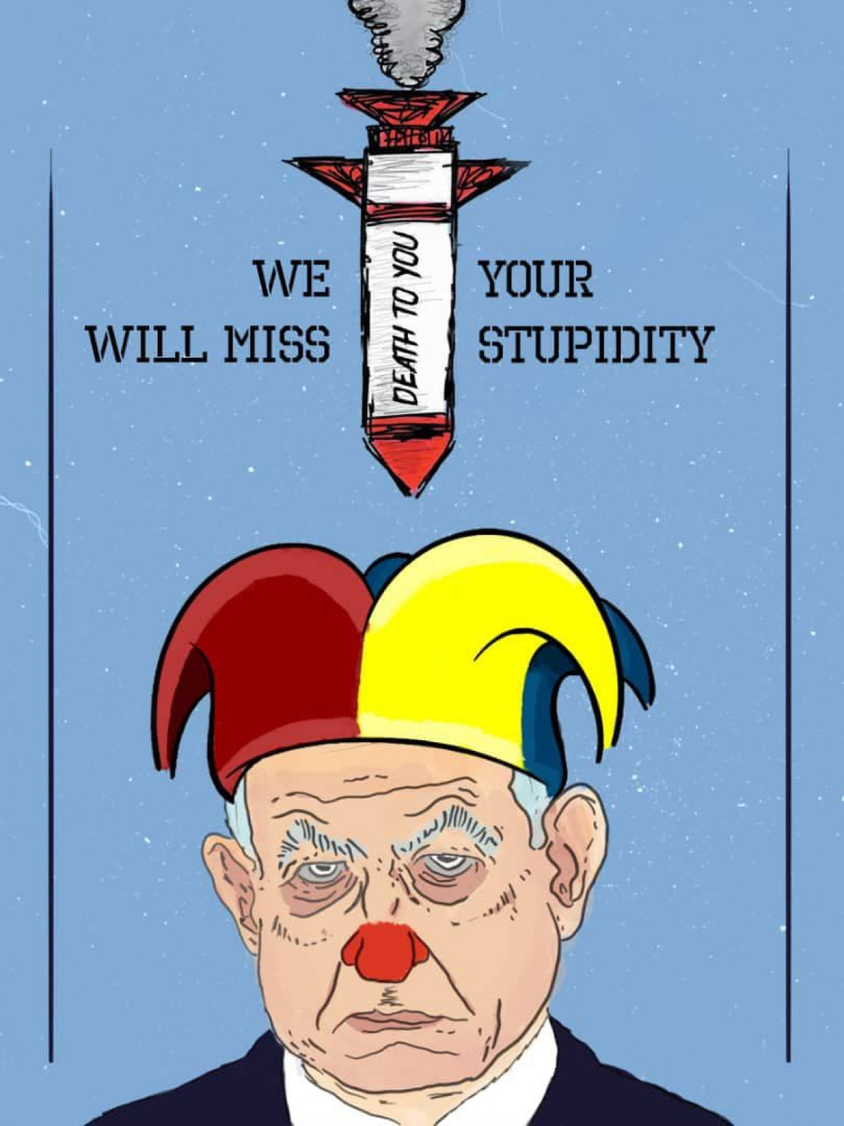 We your will miss stupidity