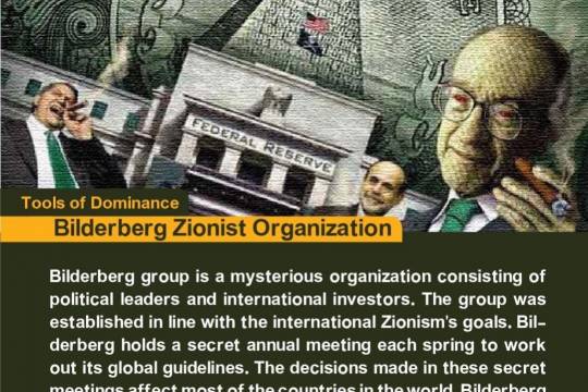 Zionist Tools: Bilderberg Zionist Organization 4
