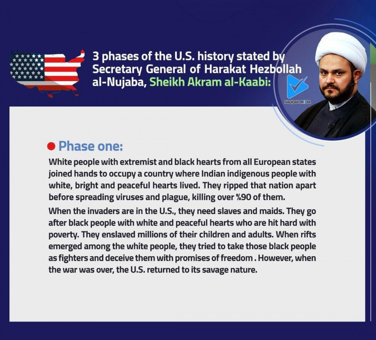 3 phases of the U.S. history stated by Secretary General of Harakat Hezbollah al-Nujaba, Sheikh Akram al-Kaabi 1