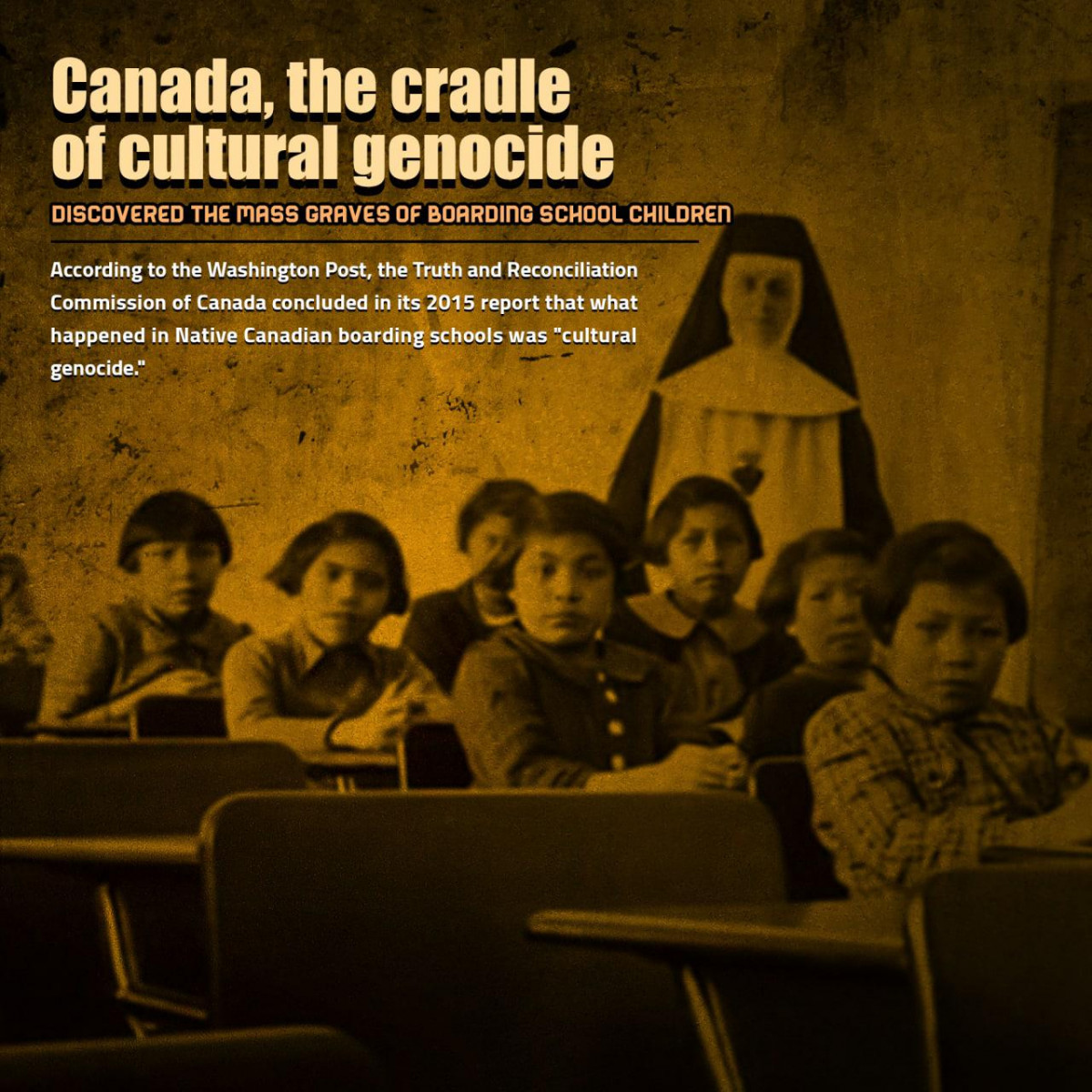Canada, the cradle of cultural genocide 1