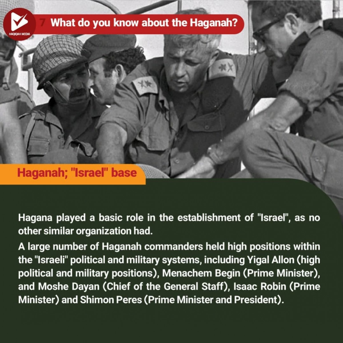 What do you know about the Haganah? 7