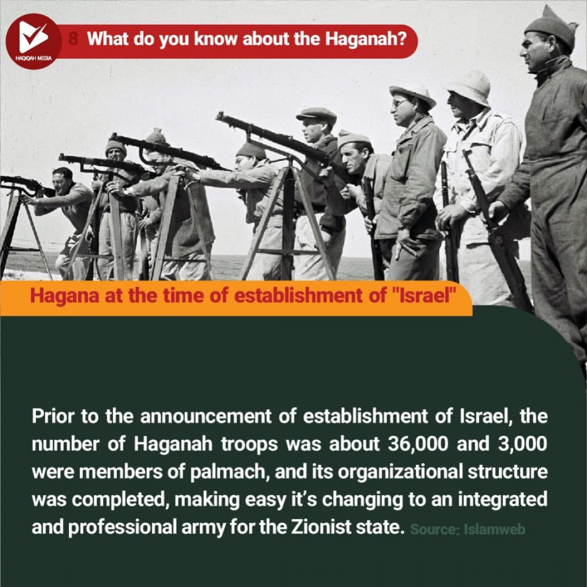 What do you know about the Haganah? 8