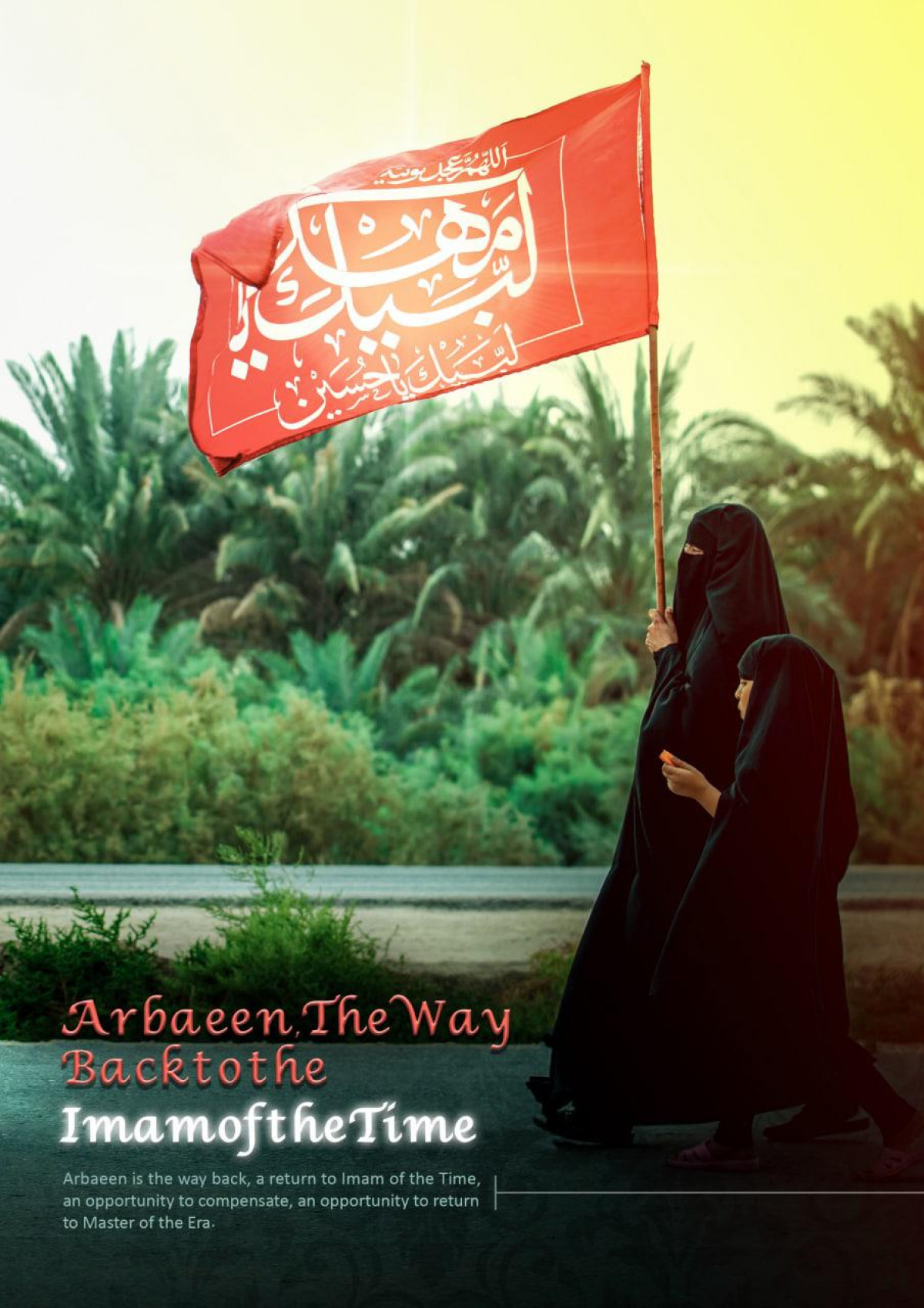 Arbaeen The Way Backtothe Imamofthe Time 1