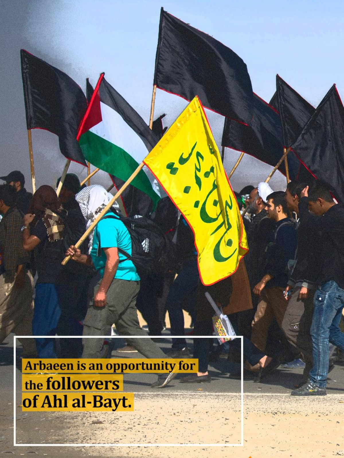 Arbaeen is an opportunity for the followers of Ahl al-Bayt