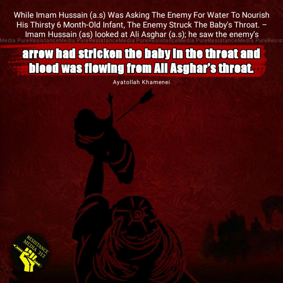 While Imam Hussain (a.s) Was Asking The Enemy For Water To Nourish His Thirsty 6 Month-Old Infant