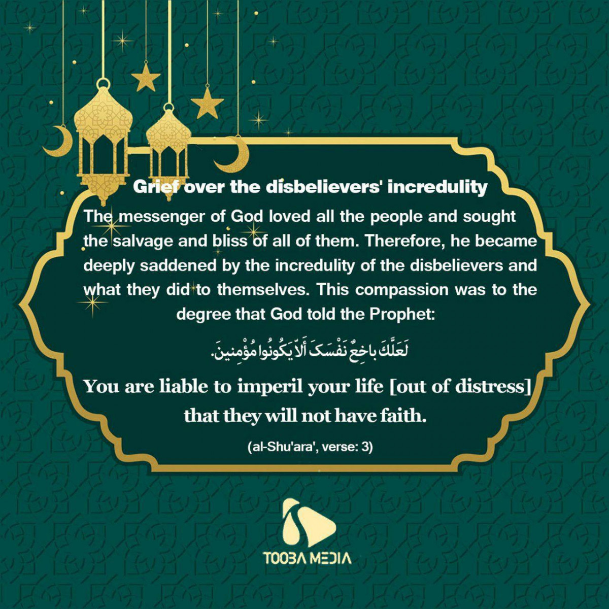 Grief over the disbelievers' incredulity