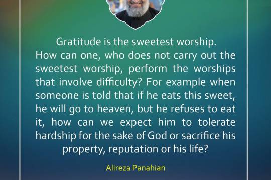 Gratitude is the sweetest worship