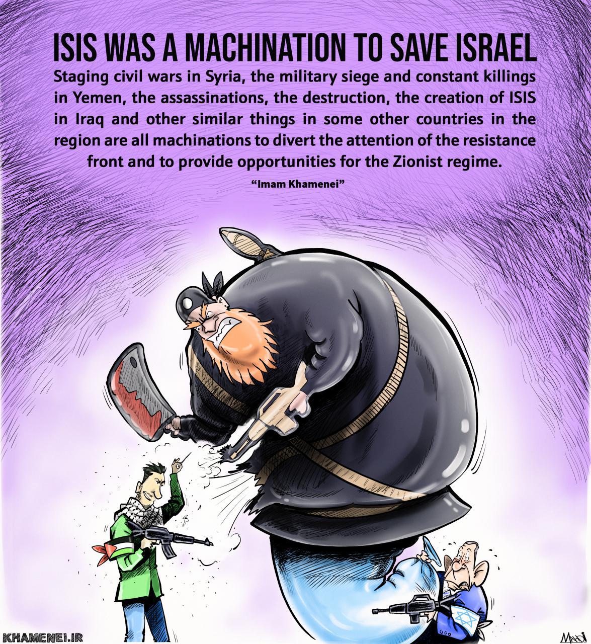 ISIS was a machination to save Israel