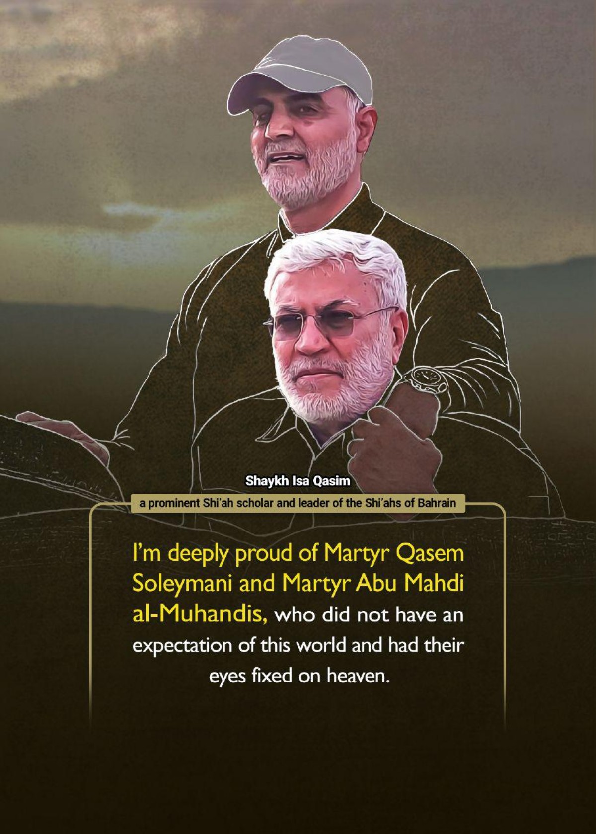 The words of the elders about the martyrs Qasem Soleymani and Abu Mahdi al-Mohandes 8