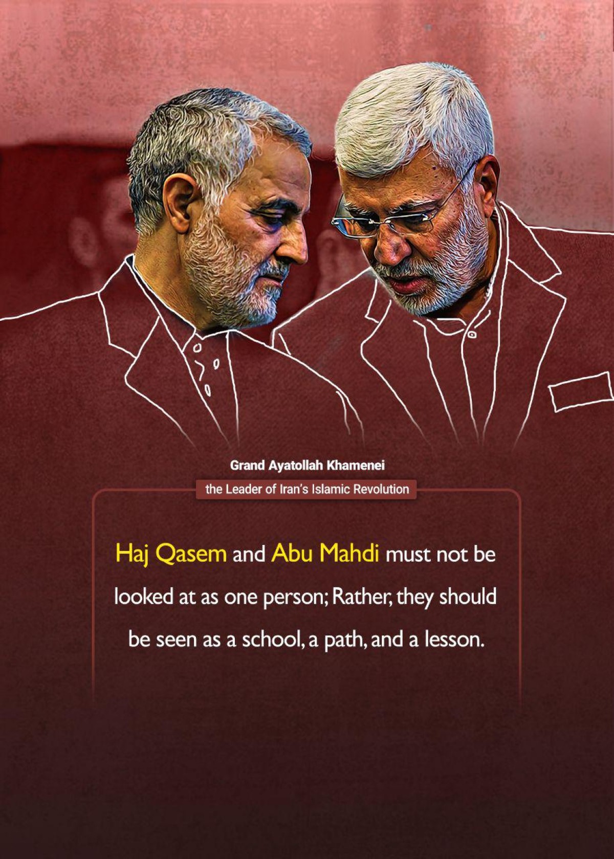 The words of the elders about the martyrs Qasem Soleymani and Abu Mahdi al-Mohandes 3