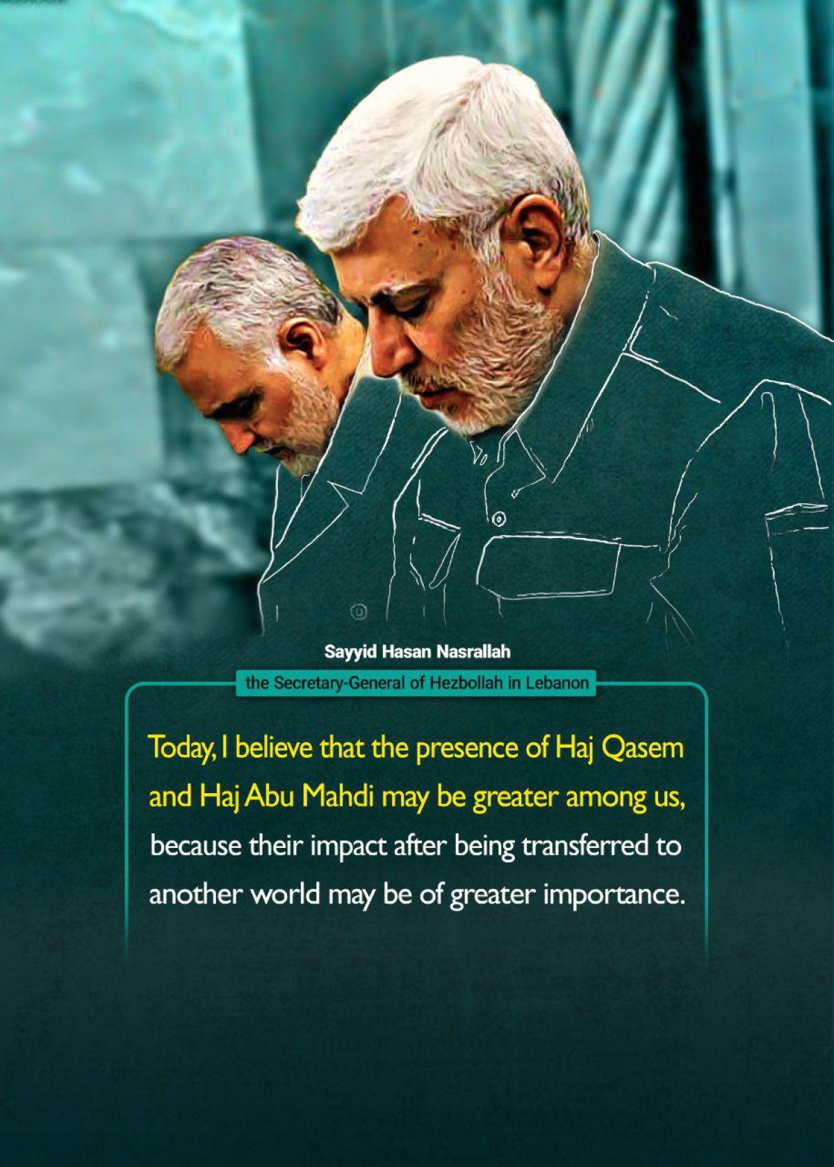 The words of the elders about the martyrs Qasem Soleymani and Abu Mahdi al-Mohandes 4
