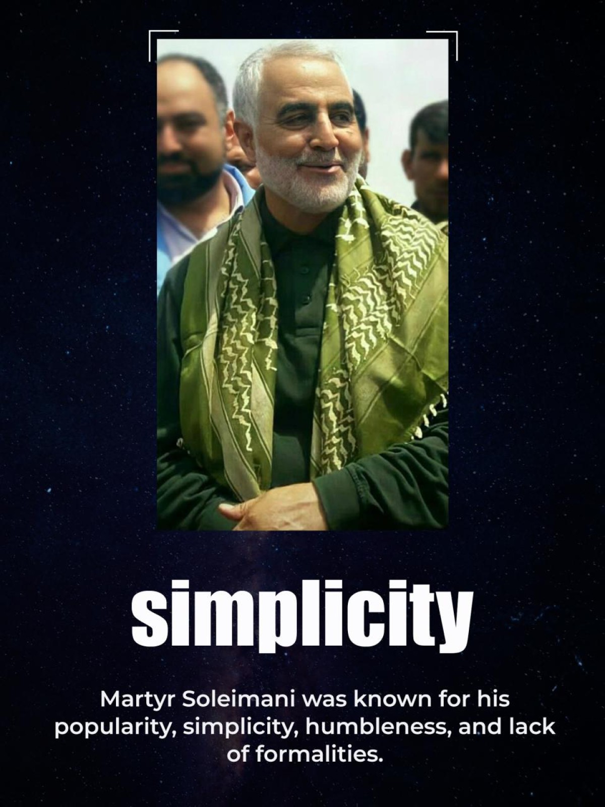 Martyr Soleimani was known for his popularity