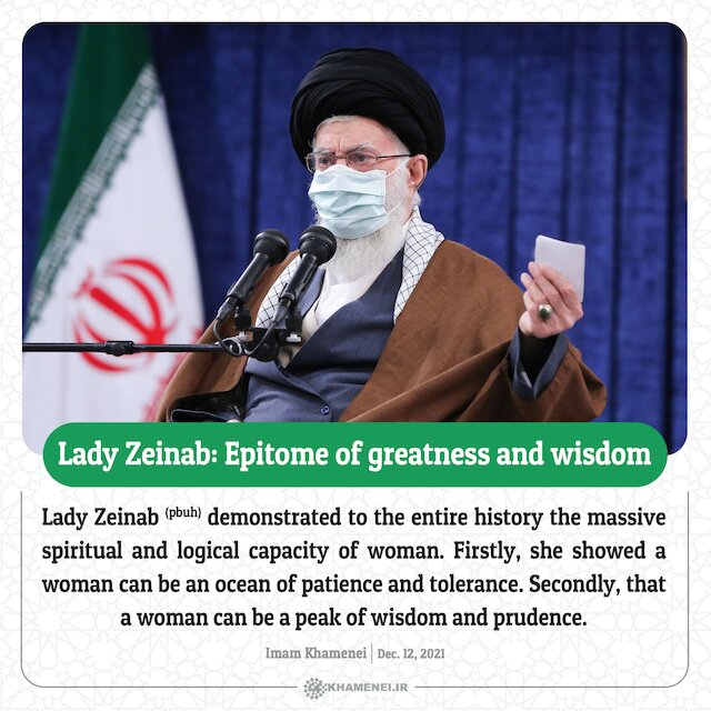 Lady Zeinab: Epitome of greatness and wisdom