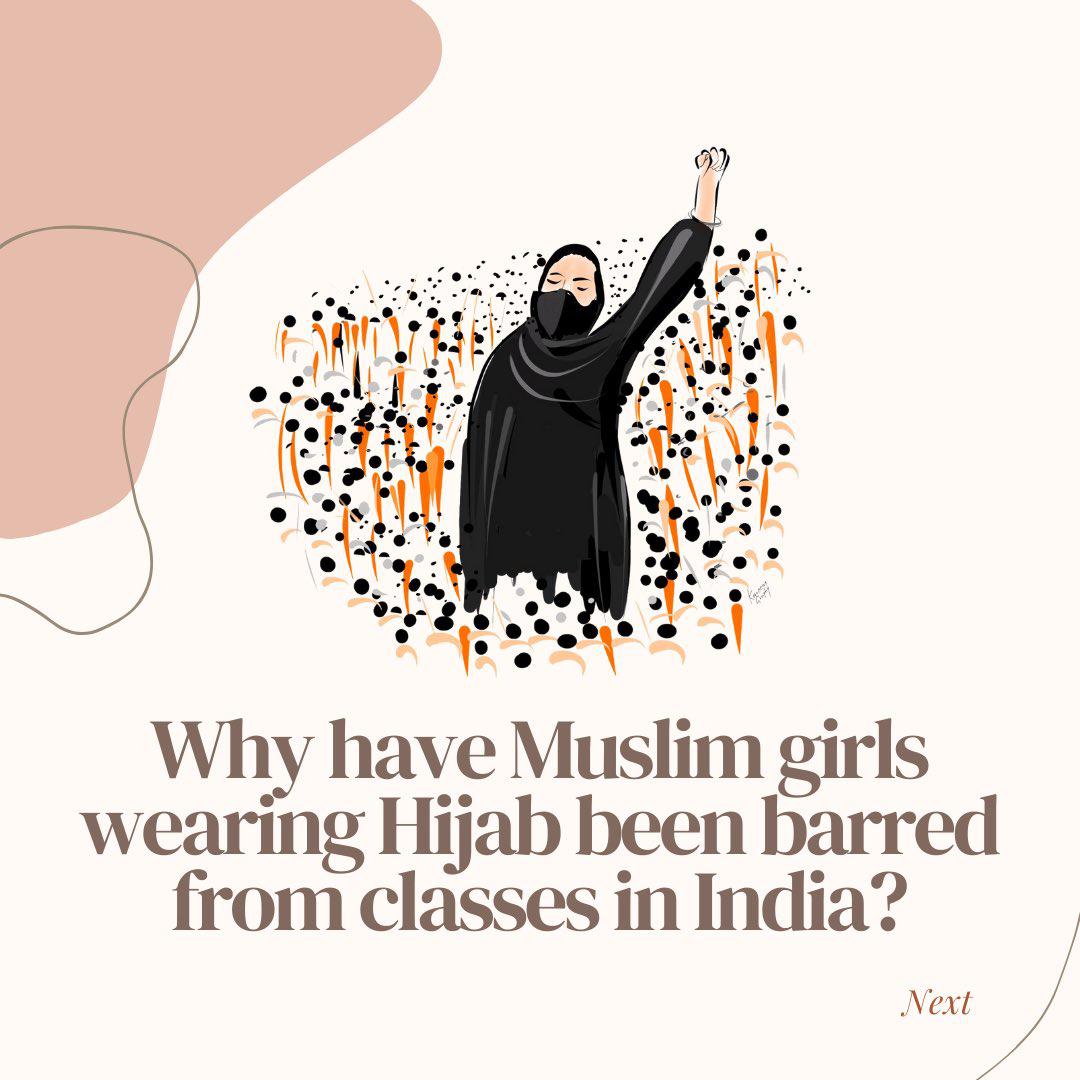Why have Muslim girls wearing Hijab been barred from classes in India?