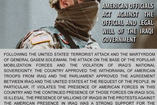 American officials act against the official and legal will of the Iraqi government