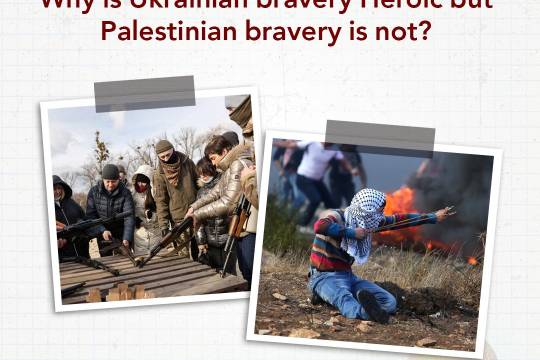 Why is Ukrainian bravery Heroic but Palestinian bravery is not?