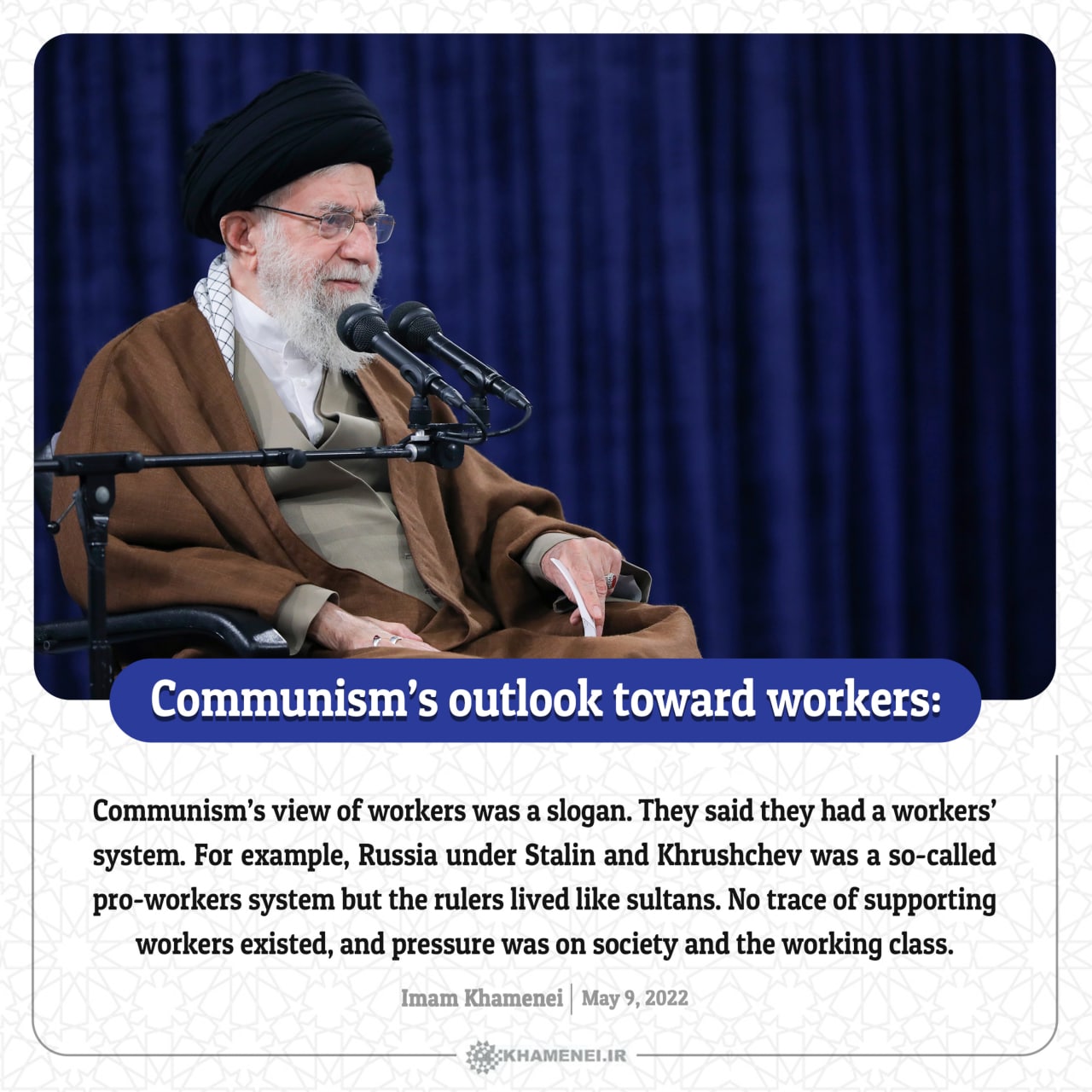 Communism’s outlook toward workers: