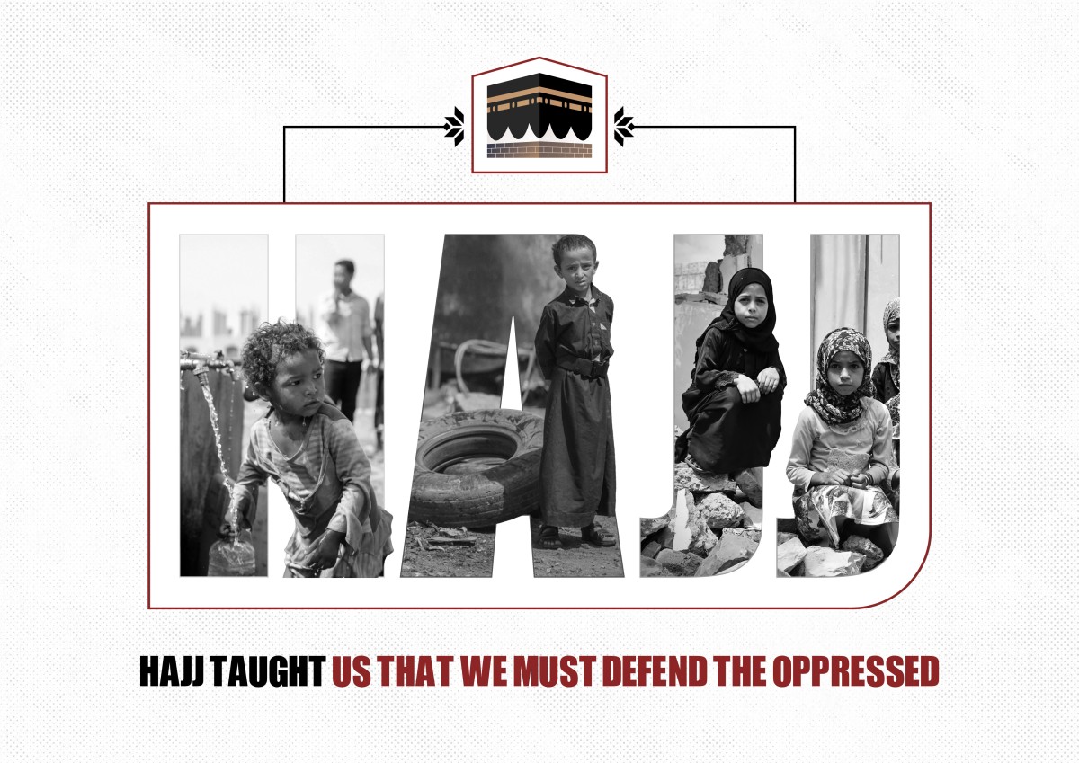 hajj taught US that we must defend the oppressed