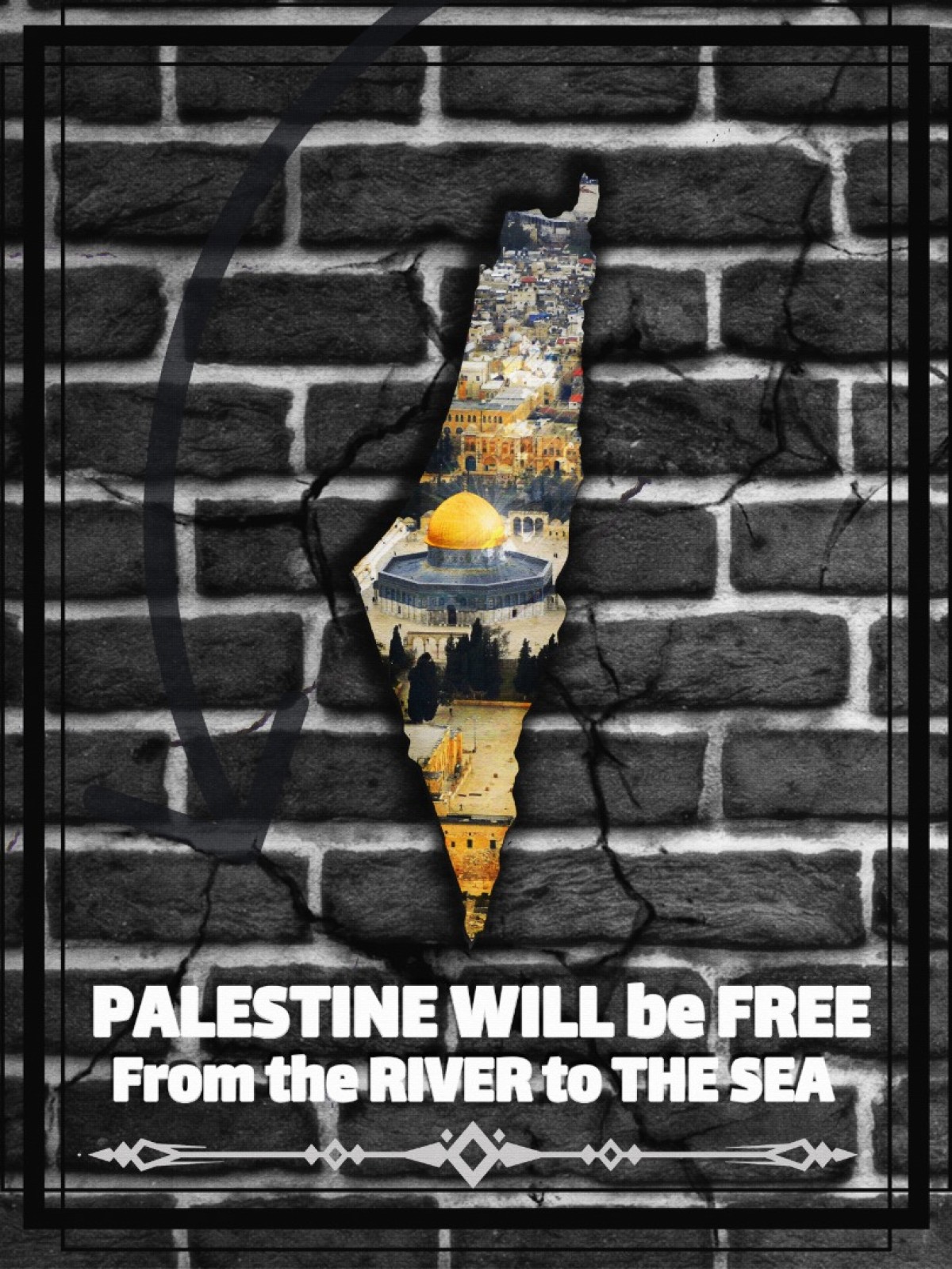 Palestine will be free from the river to the sea