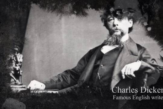 Charles Dickens Famous English writer